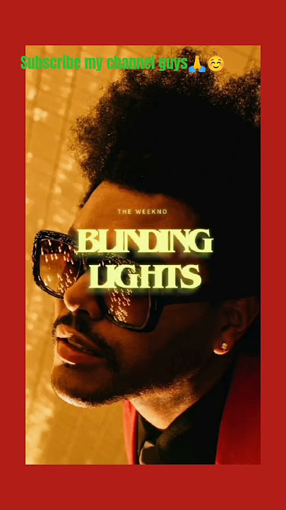 blinding light by weeknd edit #blindinglights