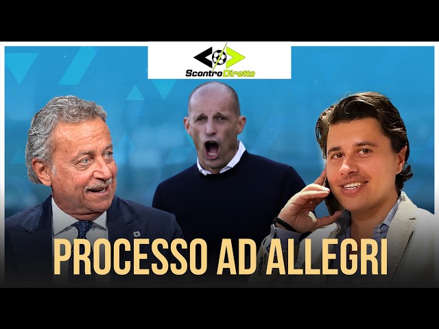 SCONTRO DIRETTO: PROCESSO AD ALLEGRI