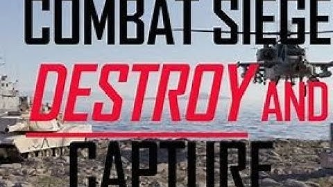 COMBAT SIEGE (Part 2)