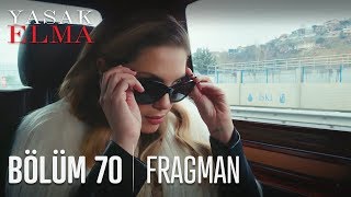 Yasak Elma 70. Bölüm Fragmanı