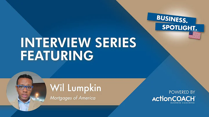 Spotlight Interview with Wil Lumpkin from Mortgage...