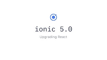 Ionic React Migration to 5.0.0