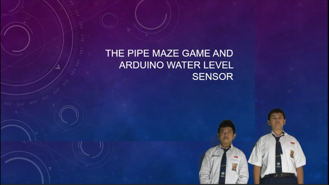 The Pipe Maze Game and Arduino Water Level Sensor_Jason Putra H. dan