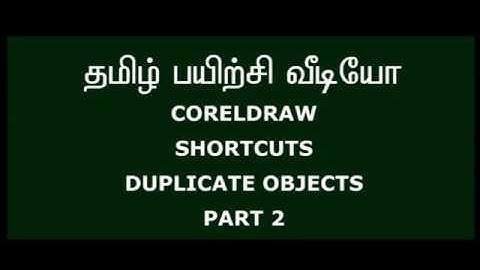 CORELDRAW | SHORTCUT | DUPLICATE OBJECT PART - 2 | Tamil Tutorial