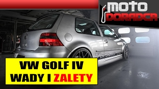 Volkswagen GOLF IV  WADY I ZALETY #301 MOTO DORADCA
