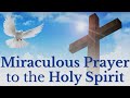 Holy Spirit Prayer3 Day NovenaMiraculous Prayer to Mp3 Song