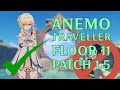 Anemo Traveller is really good in Spiral Abyss Floor 11 (patch 1.5)