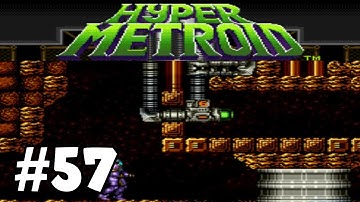 Methodkirito Plays Hyper Metroid Part 57- Tourian Gate 6