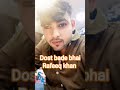 Rafeeq khan lalauli jila fatehpur UP 71 RS Mohammad Rafeeq khan dost bade bhai