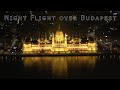 Night Flight over Budapest