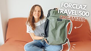 JE DÉCOUVRE LE FORCLAZ TRAVEL 500 ORGANIZER 40L | PRÉSENTATION COMPLÈTE DU SAC À DOS