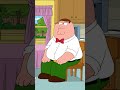 Peter broke the mold on this one. #familyguy