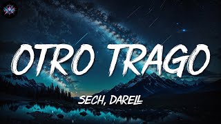 Sech, Darell - Otro Trago | Letra/Lyrics
