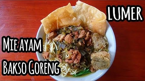 BUMBUNYA LUMER BANGET - MIE AYAM BAKSO GORENG - KUAH KENTAL RASA MANIS GURIH | KULINER YOGYAKARTA
