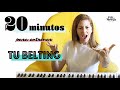 20 minutos para entrenar tu Belting o voz mixta