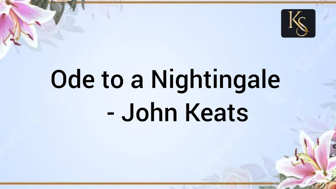 Ode to a Nightingale by John Keats summary in tamil @KSStories1107 ...