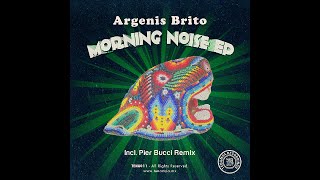 TENA011: 01 Argenis Brito - Morning Noise (Original Mix)