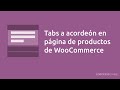 Tabs a acordeón en página de productos de WooCommerce