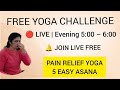Day 72 LIVE Morning Yoga | कमर दर्द &amp; घुटना दर्द | Free Maha Yoga Challenge #yoga #morningyoga