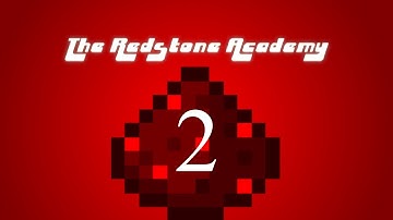 Redstone Academy: Episode 2 - Redstone Inputs and Outputs