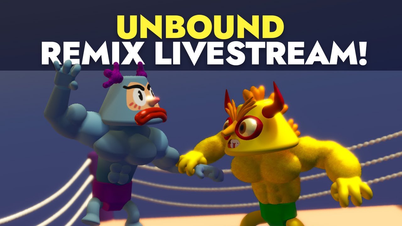 Unbound Remix Livestream #2