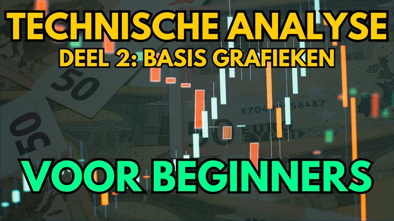 Stap 2: Basis Grafieken - Technische Analyse voor Beginners