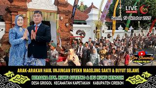 🔴Live Ngunjung Syekh Magelung Sakti (Kibuyut Selawe) Bersama Kuwu Suyatno Grogol || Senin19 Okt 2026