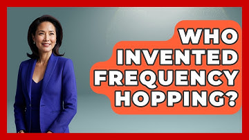 Who Invented Frequency Hopping? - Tactical Warfare Experts
