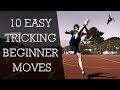 My top 10 easy tricking moves for beginners