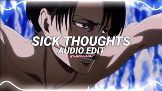 sick thoughts - lewis blissett [edit audio]