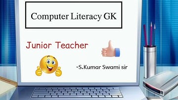 PART-1| JUNIOR TEACHER EXAM |COMPUTER GK| Computer Literacy |