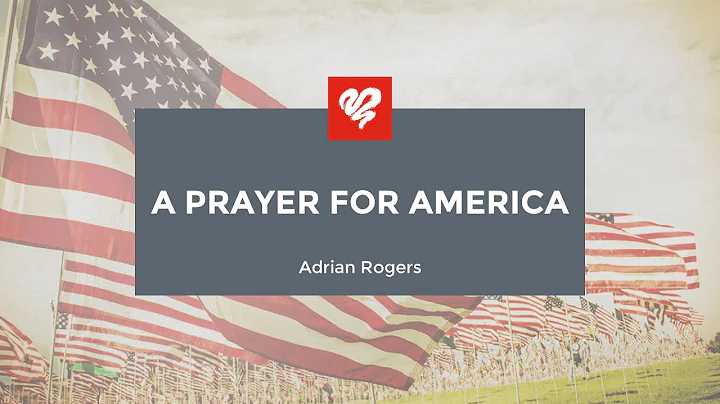 Adrian Rogers: A Prayer for America (2311)