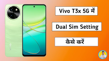 Vivo T3x me dual SIM setting kaise kare | Vivo T3x me SIM card slots kaise check kare