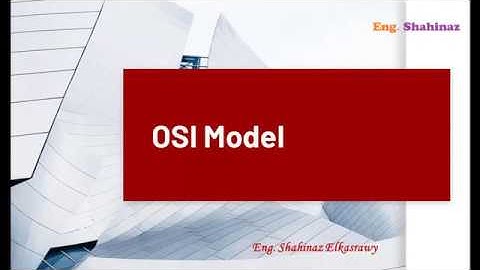 E02_Simple with Engineer Shahinaz | OSI model introduction  | English version
