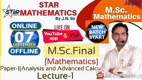 lecture-1/ PAPER-1 / M.SC.FINAL MATHEMATICS/PAPER-2 CALCULUS /BATCH START B.SC., M.SC.IIT-JAM