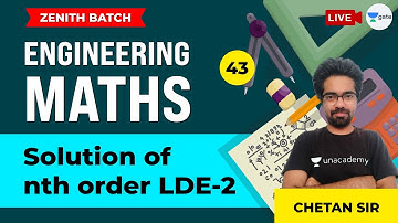 Solution of nth order LDE-2 | Lec 43 | Engineering Maths | GATE CE | Chetan Sir