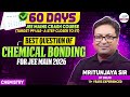 Best Question of Chemical Bonding for JEE Main 2026 | Solve Important Questions | JEE Chemistry