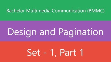 Bachelor Multimedia Communication (BMMC) | Design and Pagination | Set 1 | Part 1 | Quiz
