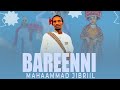 Mahaammad Jibriil Bareenni New Oromo Music 2025 Officia Music