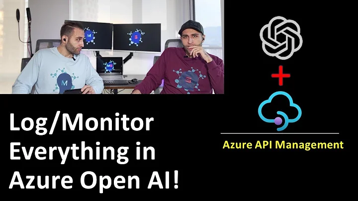 Log & Monitor Everything in Azure Open AI with API Management Service