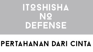 JKT48 - Itoshisha no Defense (Pertahanan dari Cinta)   Lirik