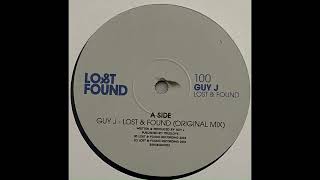 Guy J - Lost & Found (Original Mix)