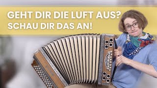 3 Tipps für weniger Luftverbrauch - Steirische Harmonika