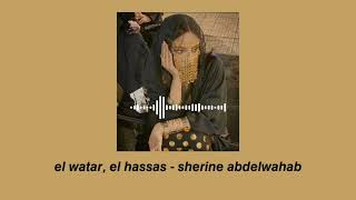 el watar, el hassas edit audio - sherine Resimi