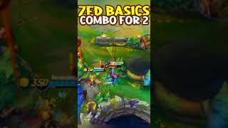 Zed Basics Combo for 2 - League of Legends Wild Rift