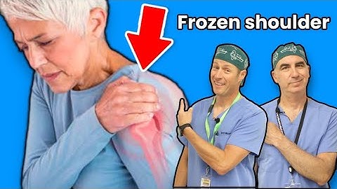 Frozen Shoulder How To Fix It - Causes and Treatments