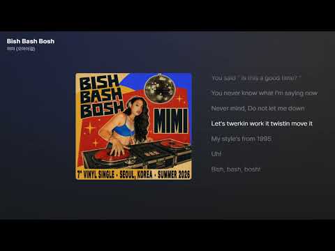 미미 (오마이걸) - Bish Bash Bosh [가사/Lyrics]