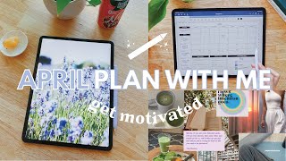APRIL 2021 DIGITAL PLAN WITH ME ON MY IPAD | Monthly Favorites, Goal Setting, and Vision Boards |