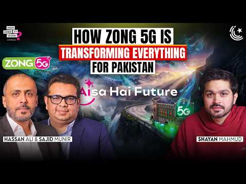 How Zong 5G Is Transforming Everything for Pakistan Ft. Sajid Munir & Hassan Ali