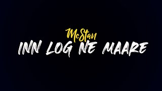 MC STΔN - INN LOG NE MAARE (LYRICS)